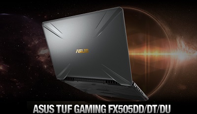 A Powerful Refresher of ASUS TUF Gaming FX505DD/DT/DU A Powerful Refresher of ASUS TUF Gaming FX505DD/DT/DU